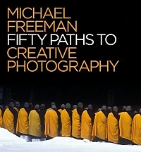 50 Paths To Creative Photography