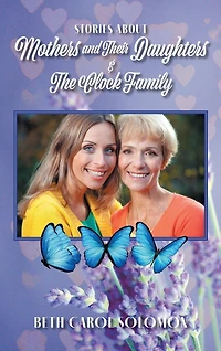 Stories About Mothers and Their Daughters The Clock Family
