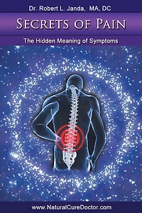 Secrets of Pain: The Hidden Meaning of Symptoms