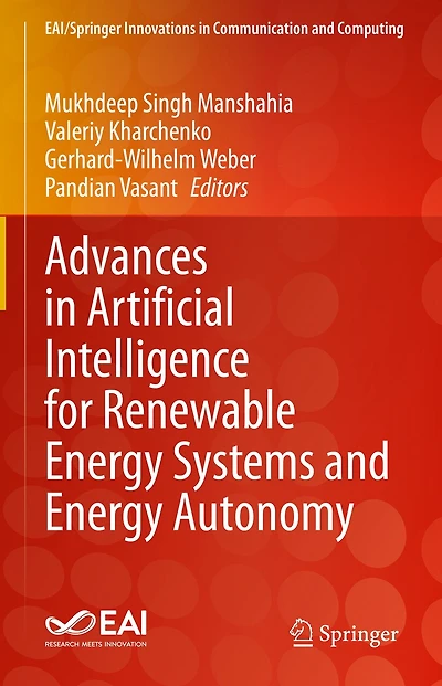 Advances Artificial Intelligence for Renewable Energy Systems and Autonomy