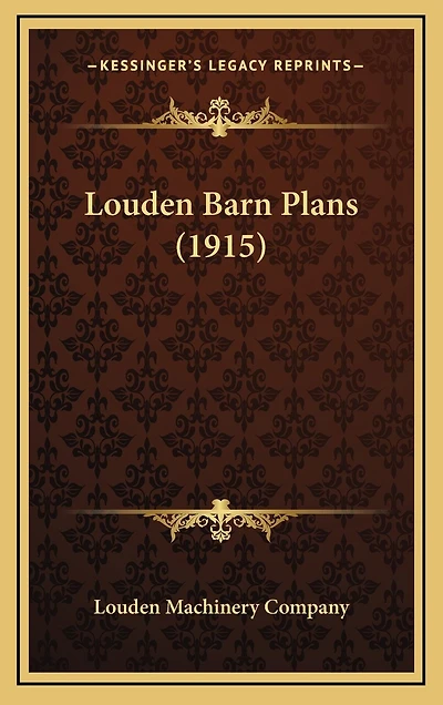 Louden Barn Plans (1915)