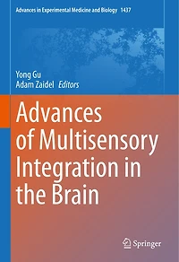 Advances of Multisensory Integration the Brain