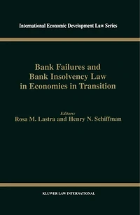 Bank Failures And Bank Insolvency Law In Economies In Transition