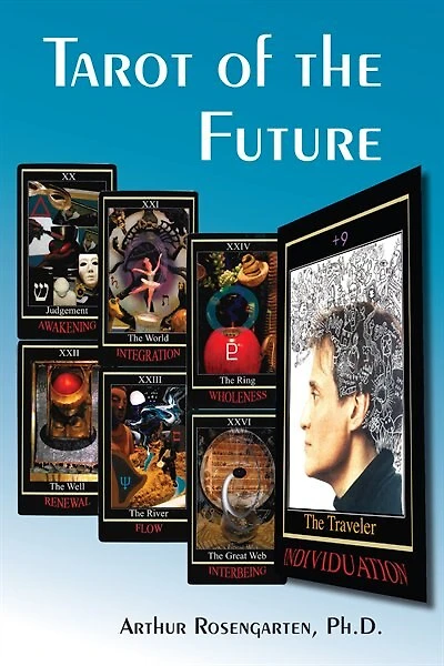 Tarot Of The Future: Raising Spiritual Consciousness