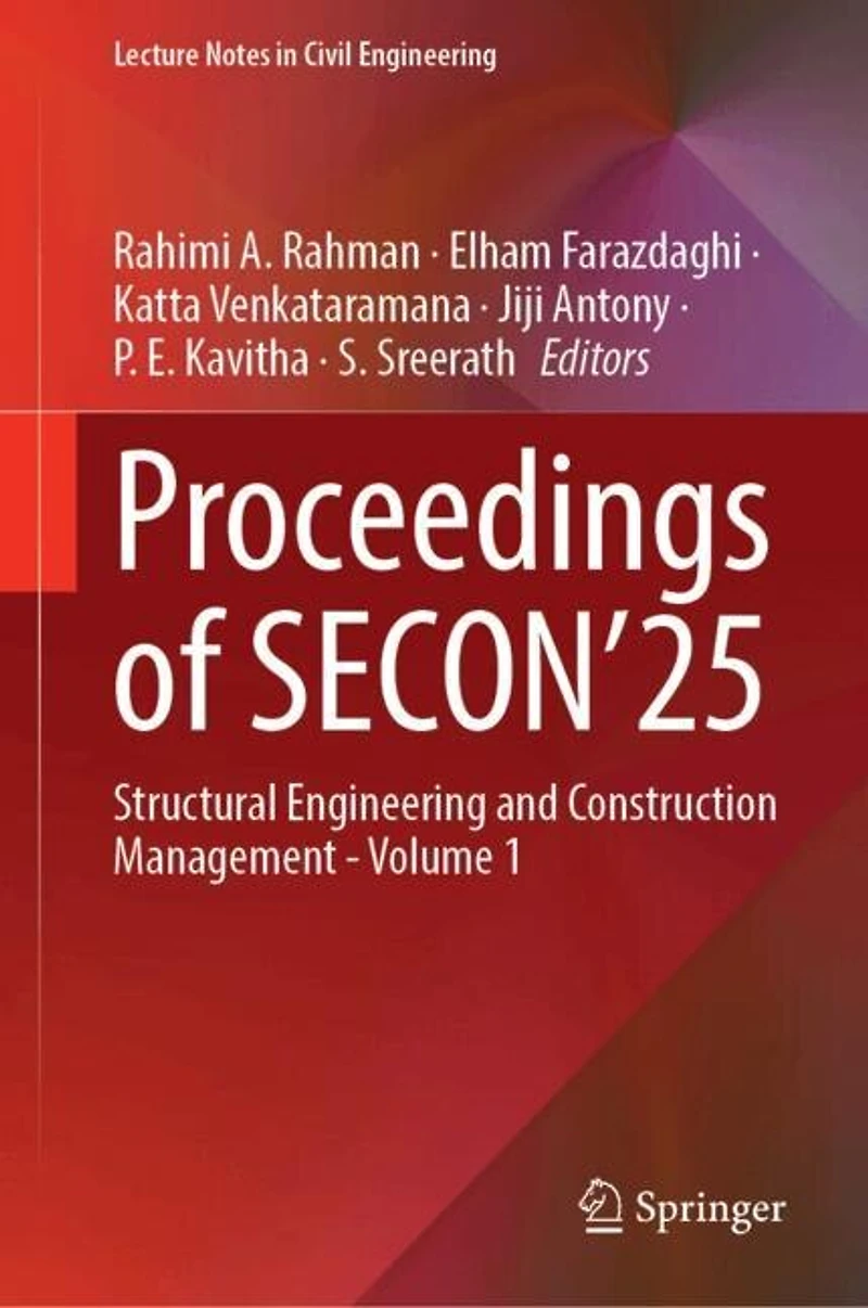 Proceedings of Secon'25: Structural Engineering and Construction Management - Volume 1
