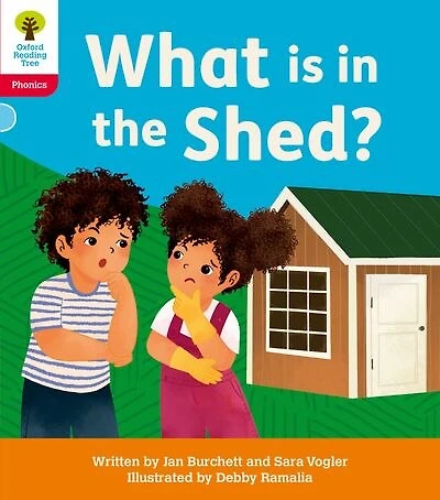 Oxford Reading Tree: Floppy's Phonics Decoding Practice: Oxford Level 4 What is in the Shed?