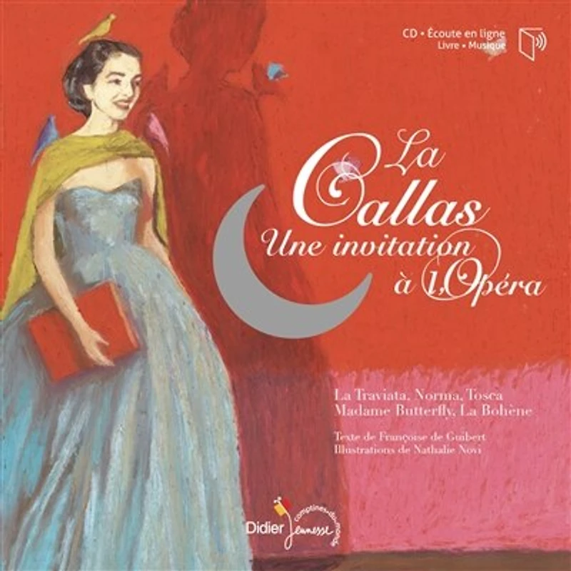 La Callas: une invitation à l'opéra