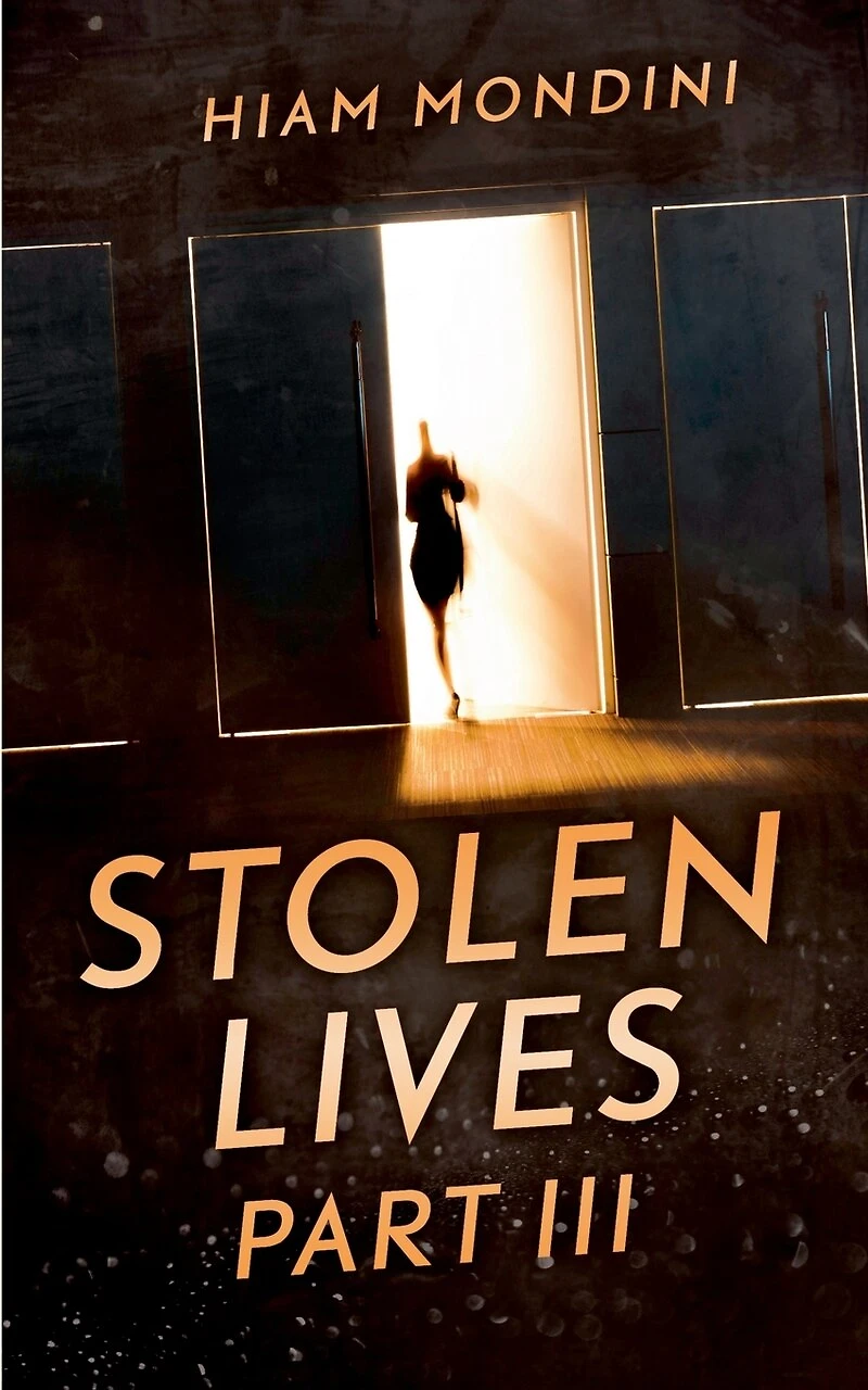 Stolen Lives - Part Iii