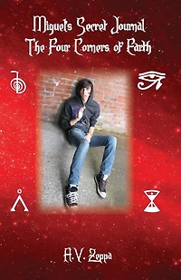 Miguel's Secret Journal The Four Corners Of Earth