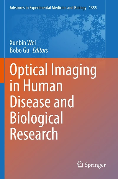Optical Imaging in Human Disease and Biological Research