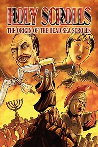 Holy Scrolls: The Origin Of The Dead Sea Scrolls