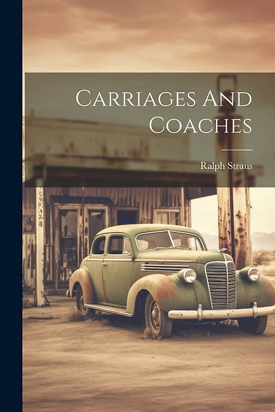 Carriages And Coaches