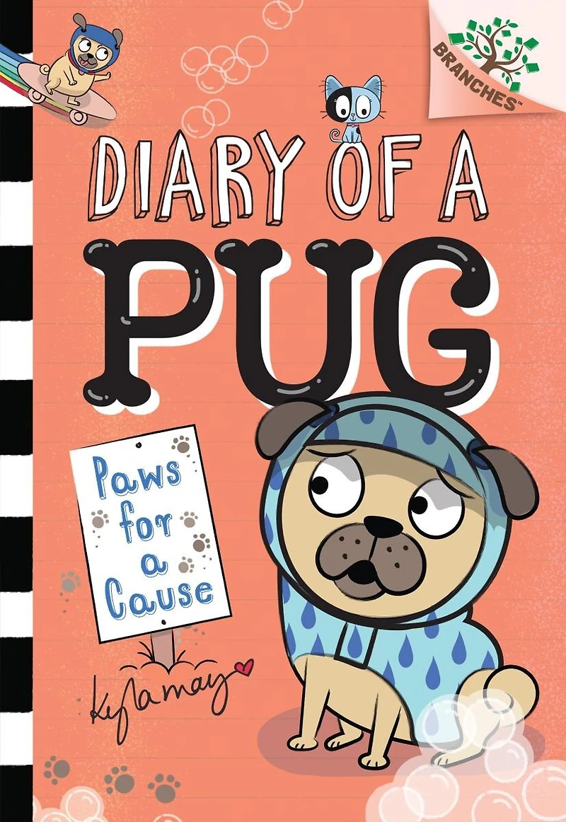 Paws for a Cause: Branches Book (Diary of Pug #3)