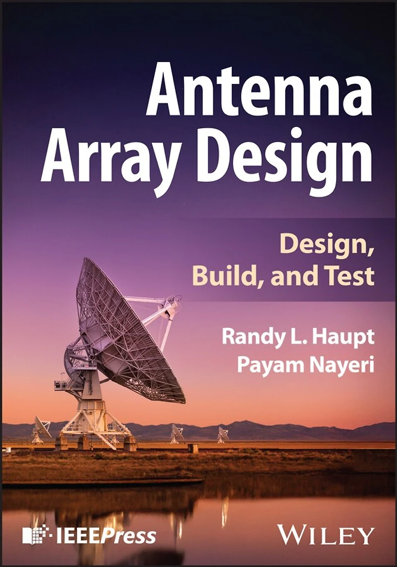 Antenna Array Design: Design, Build, and Test