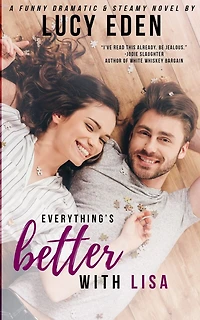 Everything's Better With Lisa