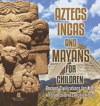 Aztecs, Incas