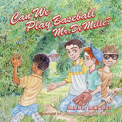 Can We Play Baseball Mr. DeMille