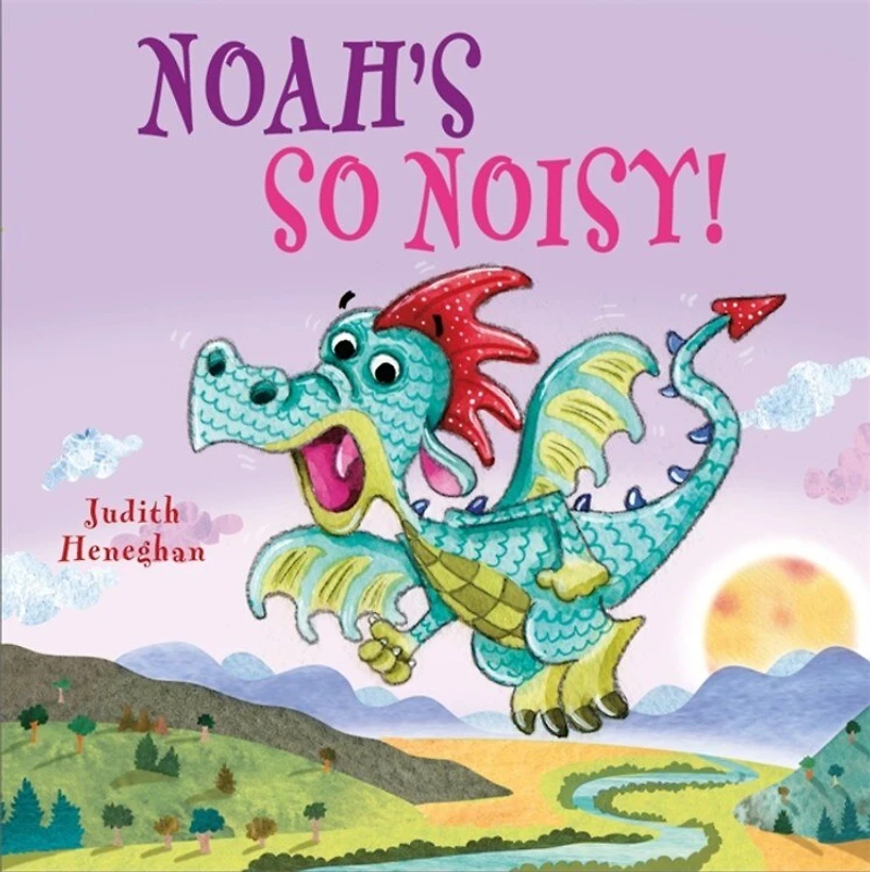 Dragon School: Noah's So Noisy