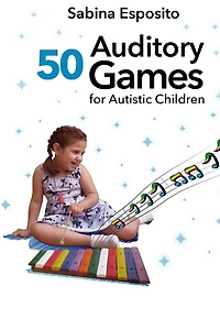 50 Auditory Games for Autistic Children