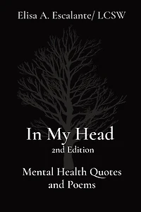 In My Head 2nd Edition Mental Health Quotes and Poems
