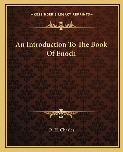An Introduction To The Book Of Enoch