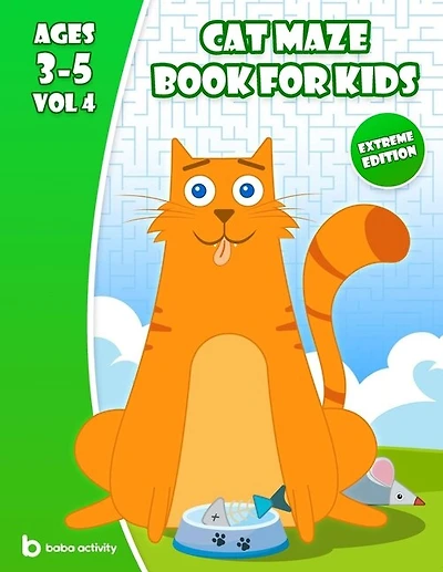 Cat maze book for kids 3-5: Maze book for preschoolers - 100 Amazing mazes book - Medium edition VOL 4 Book of mazes for 5 year old