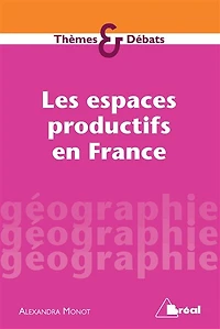 Les espaces productifs en France