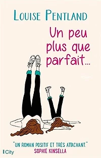UN PEU PLUS QUE PARFAIT
