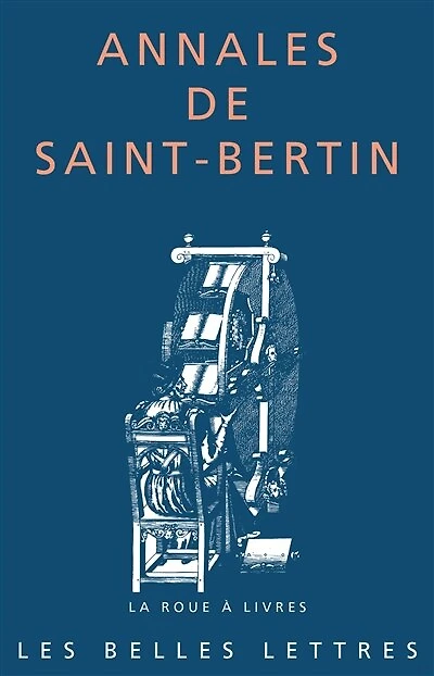 Annales de Saint-Bertin: la continuation des du royaume Francs (830-882)