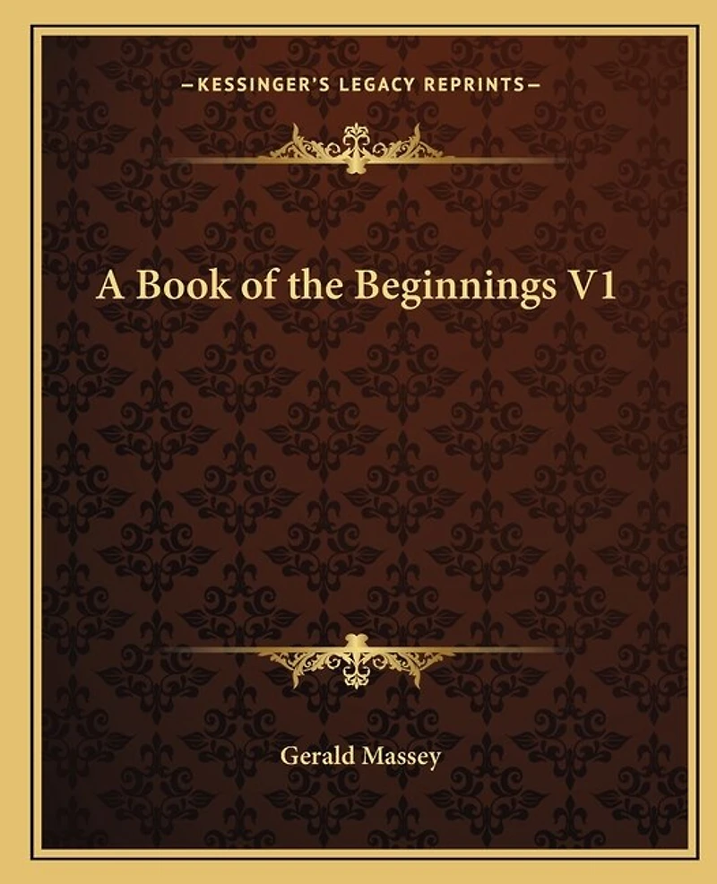 A Book of the Beginnings V1