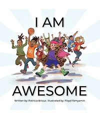 I Am Awesome
