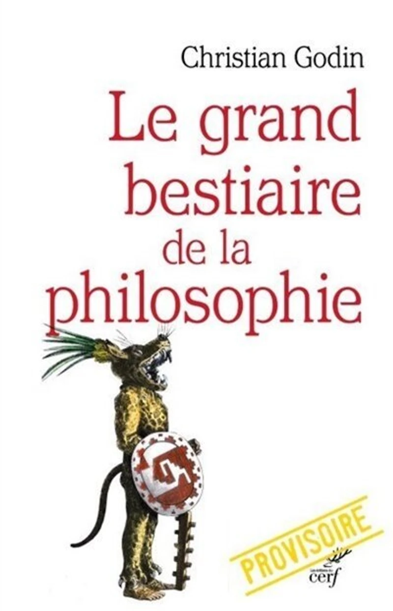 LE GRAND BESTIAIRE DE LA PHILOSOPHIE