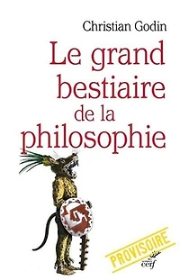 LE GRAND BESTIAIRE DE LA PHILOSOPHIE
