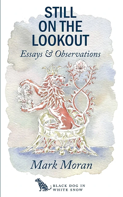 Still on the Lookout/soft cover: Essays and Observations