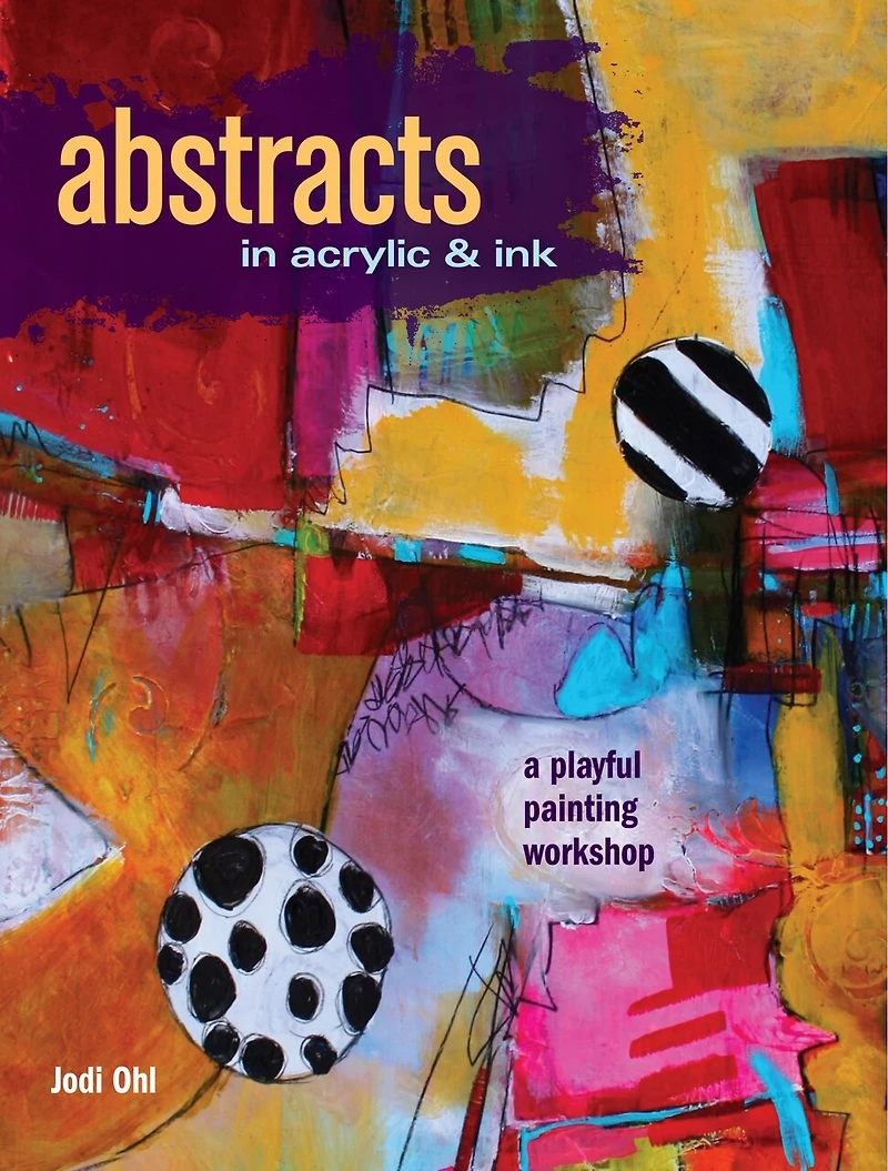 Abstracts Acrylic and Ink: A Playful Painting Workshop