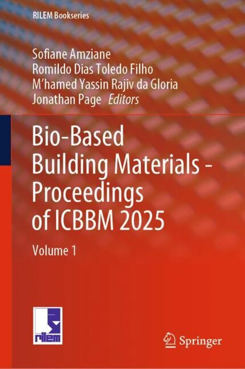 Bio-Based Building Materials - Proceedings of ICBBM 2025: Volume 1