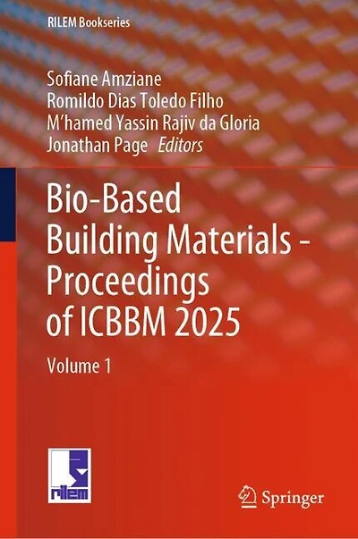 Bio-Based Building Materials - Proceedings of ICBBM 2025: Volume 1