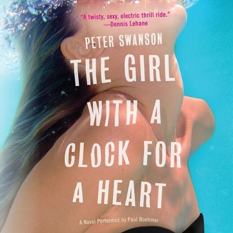 The Girl with A Clock for Heart: Novel