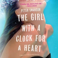 The Girl with A Clock for Heart: Novel