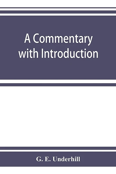 A Commentary With Introduction And Appendix On The Hellenica Of Xenophon