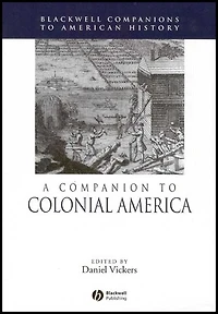 A Companion to Colonial America