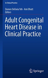 Adult Congenital Heart Disease Clinical Practice