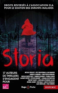 Storia: 17 auteurs de thrillers s'engagent pour ELA, Association européenne contre les leucodystrophies