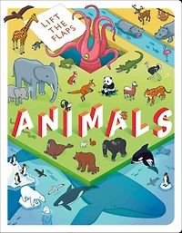 Lift the Flaps: Animals: Lift-the-Flap Book