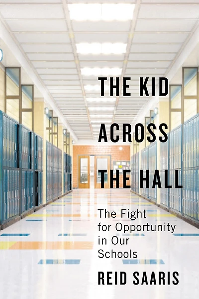 The Kid Across Hall: Fight for Opportunity Our Schools