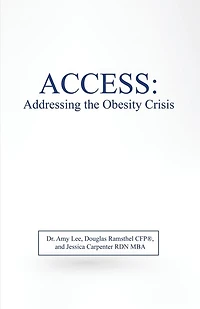Access: Addressing the Obesity Crisis