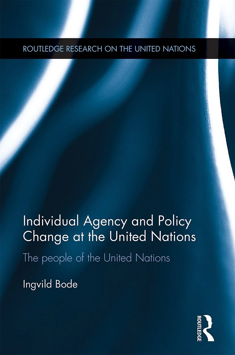 Individual Agency And Policy Change At The United Nations: People Of Nations