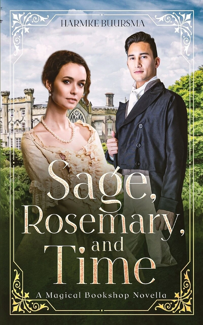 Sage, Rosemary, and Time: A Magical Bookshop Novella