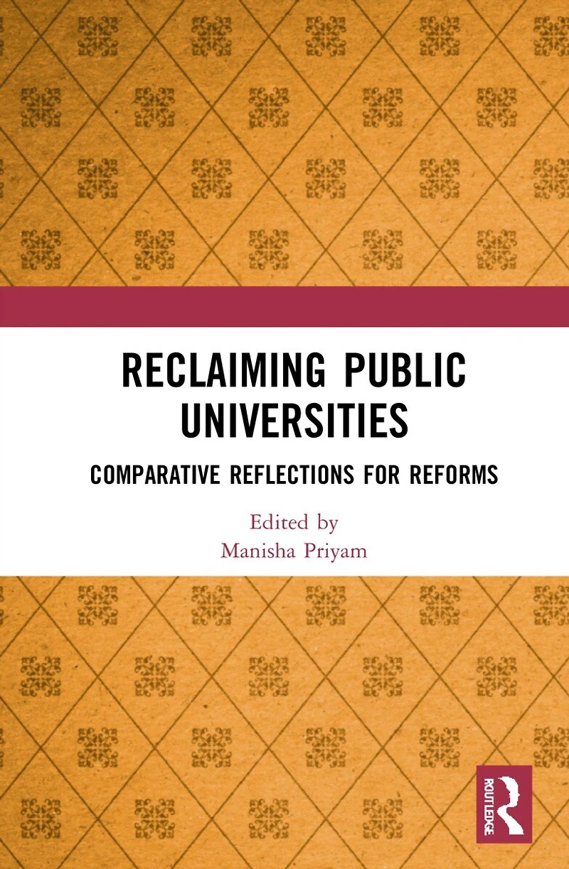 Reclaiming Public Universities: Comparative Reflections for Reforms
