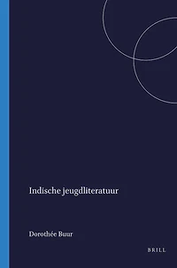 Indische jeugdliteratuur: Geannoteerde bibliografie van jeugdboeken over Nederlands-Indië en Indonesië, 1825-1991